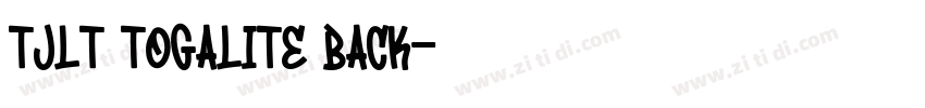 TJLT togalite back字体转换